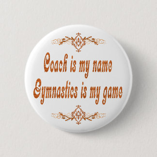 Gymnastics Coach 2 Inch Round Button
