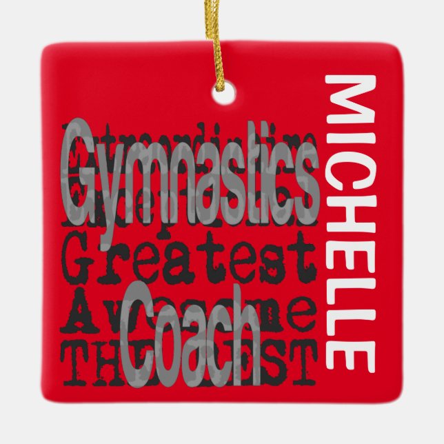 Gymnastics Coach Extraordinaire CUSTOM Ceramic Ornament (Front)