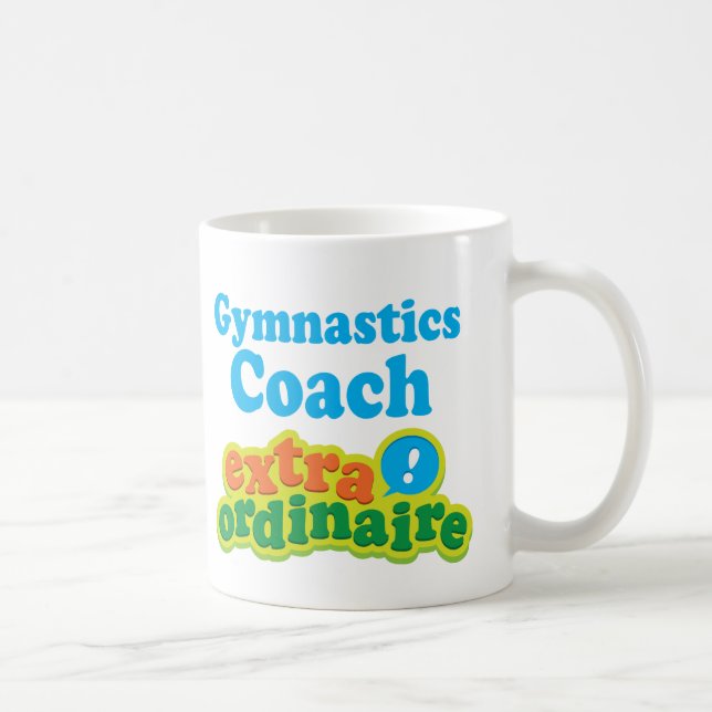 Gymnastics Coach Extraordinaire Gift Idea Coffee Mug (Right)