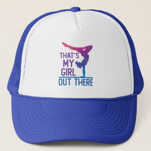 Gymnastics Dad Mom That's My Girl Out There Trucker Hat