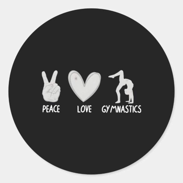 Gymnastics For Gymnast Sports Peace Love Classic Round Sticker (Front)