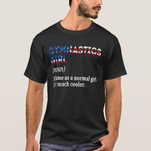 Gymnastics Girl Definition, USA Gymnastic American T-Shirt