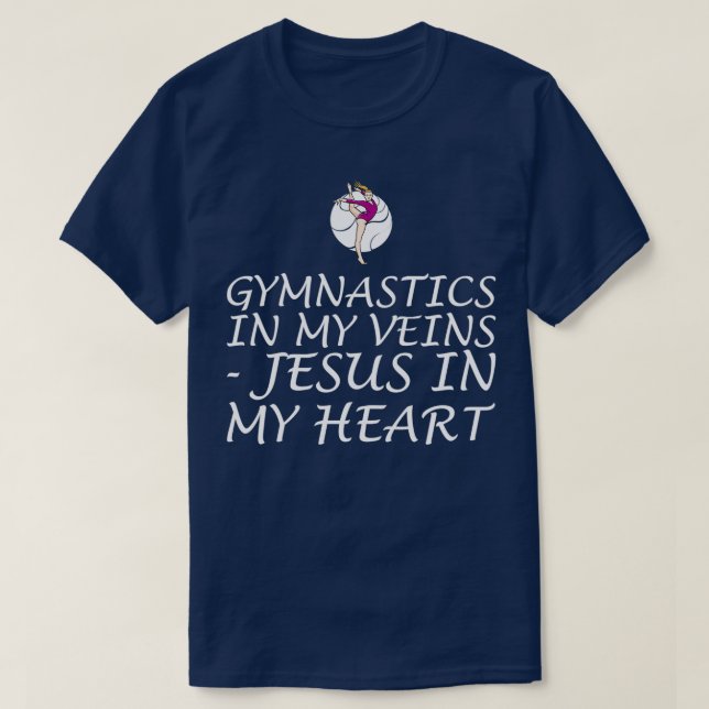 GYMNASTICS IN MY VEINS Motif for Acrobats and Gymn T-Shirt (Design Front)