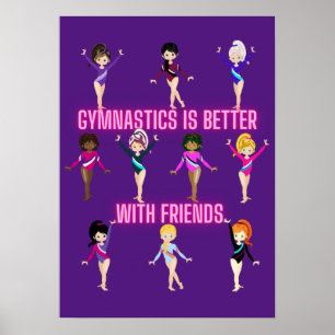 Gymnastics Is Better With Friends    Poster