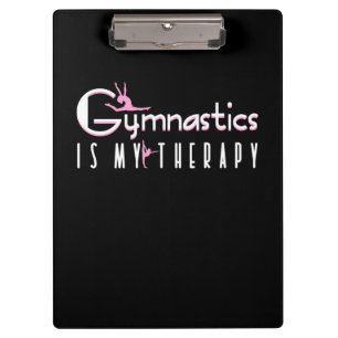 Gymnastics Is My Therapy Clipboard