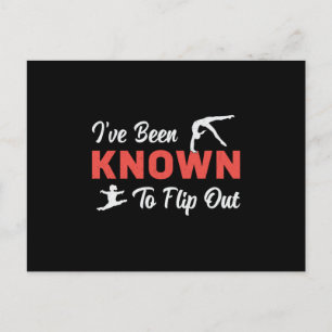 Gymnastics I've Been Known To Flip Out Gymnast Postcard