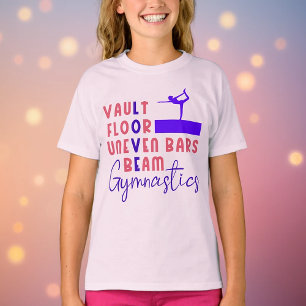 Gymnastics Love Vault Floor Uneven Bars Beam T-Shirt