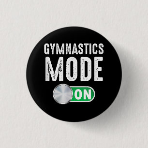 Gymnastics Mode On Cool Gymnast Athlete 1 Inch Round Button