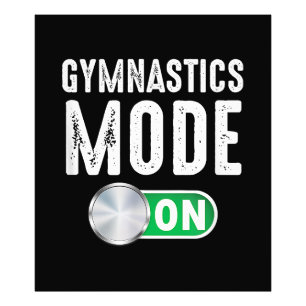 Gymnastics Mode On Cool Gymnast Athlete Photo Print