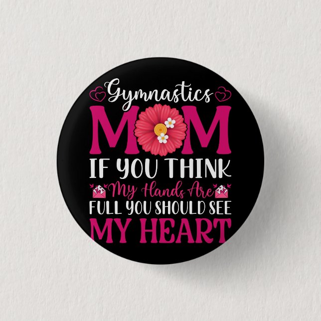 Gymnastics Mom 1 Inch Round Button (Front)