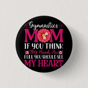 Gymnastics Mom 1 Inch Round Button