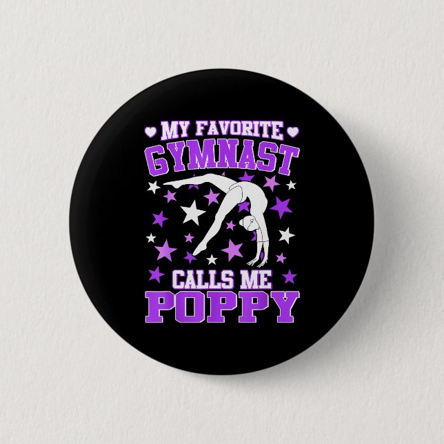 Gymnastics My Favorite Gymnast Calls Me Ppy  2 Inch Round Button (Front)