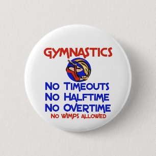Gymnastics No Wimps 2 Inch Round Button