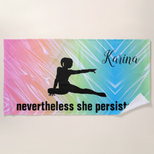Gymnastics Rainbow "Nevertheless She Persisted" Beach Towel