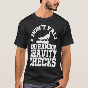 Gymnastics Random Gravity Checks Horse Vaulting T-Shirt