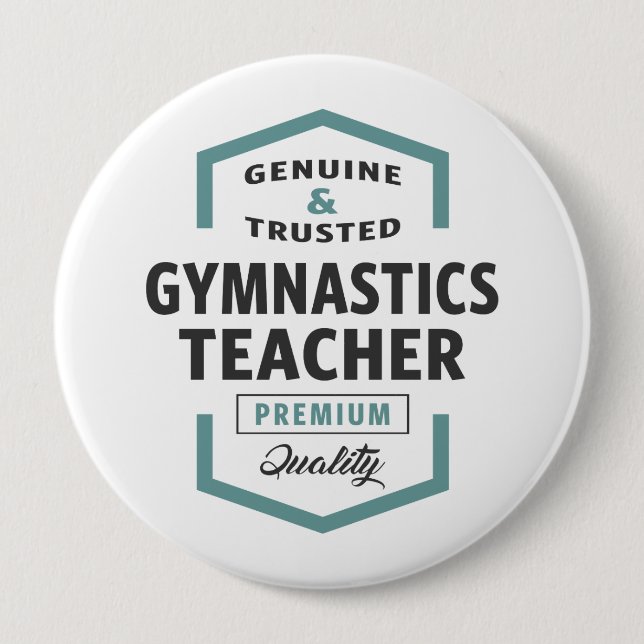 Gymnastics Teacher Logo Gifts. 4 Inch Round Button (Front)