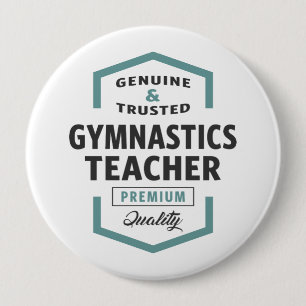 Gymnastics Teacher Logo Gifts. 4 Inch Round Button