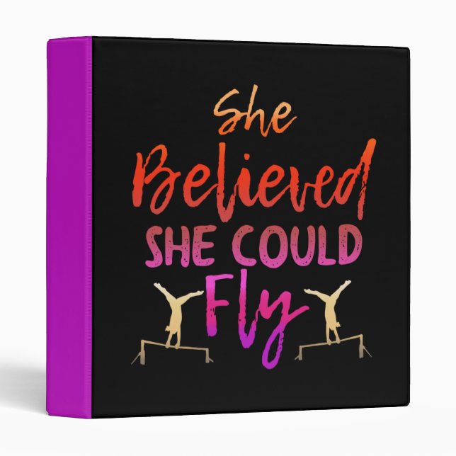 Gymnastics Uneven Bars - Believed She Could Fly Binder (Front/Spine)