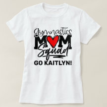 Gymnastique personnalisée Maman Squad T-shirt