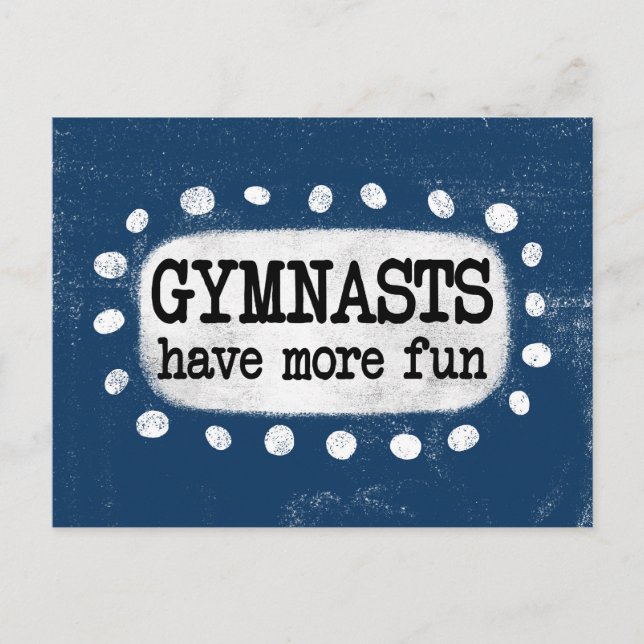 Gymnasts Have More Fun Postcard (Front)