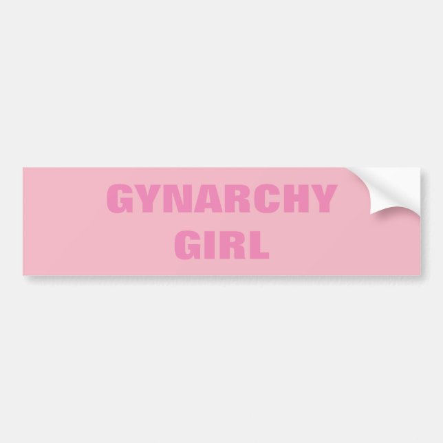 GYNARCHY GIRL BUMPER STICKER (Front)