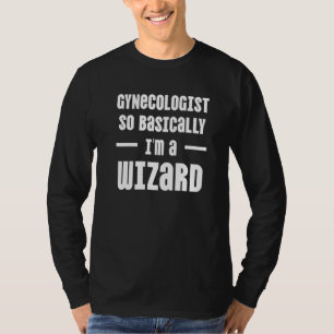 Gynecologist Gynecology Doctor Md 12 T-Shirt