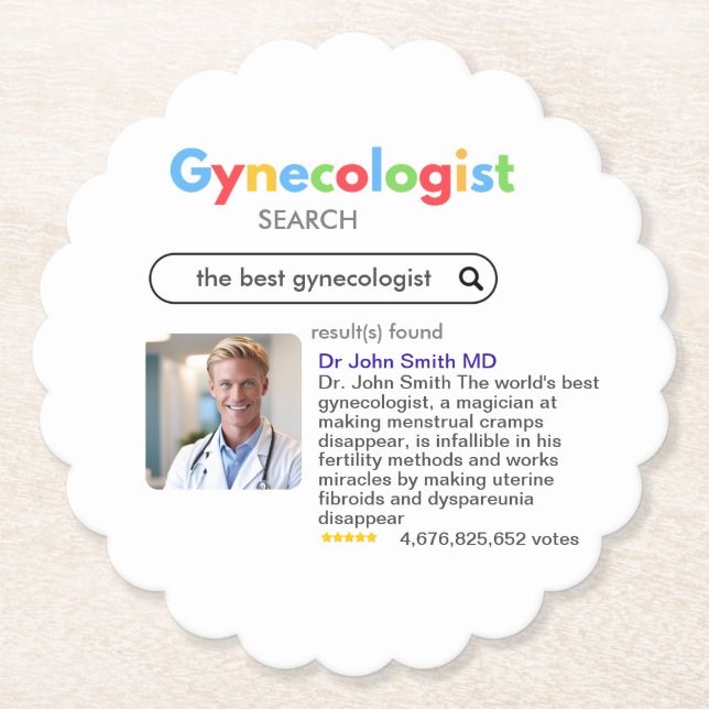 GYNECOLOGIST obstetrician doctor GOOGLE search Paper Coaster (Front)