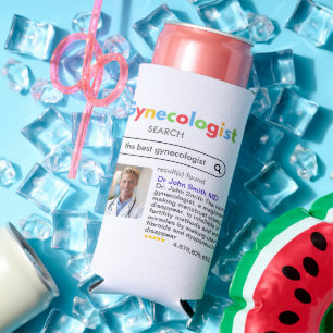 GYNECOLOGIST obstetrician doctor GOOGLE search Seltzer Can Cooler