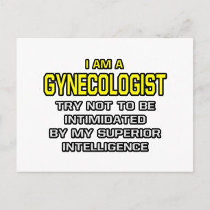 Gynecologist...Superior Intelligence Postcard