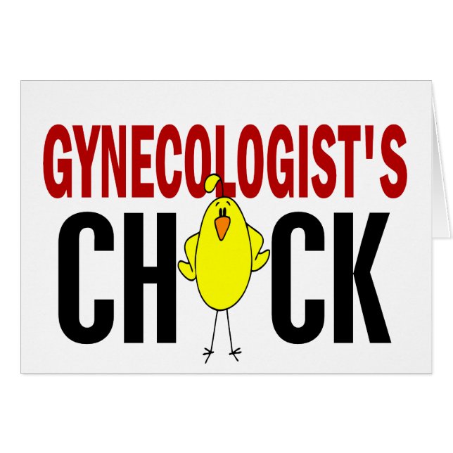 Gynecologist's Chick (Front Horizontal)