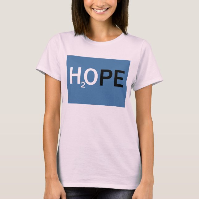 H2OPE T-Shirt (Front)