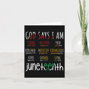 H444 Juneteenth God Say I Am Bible Verse Religious Card