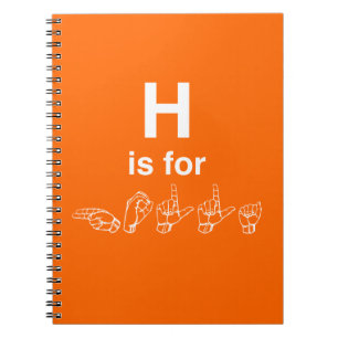 H est pour le carnet de HOLLA de DEAFinitelySLANG