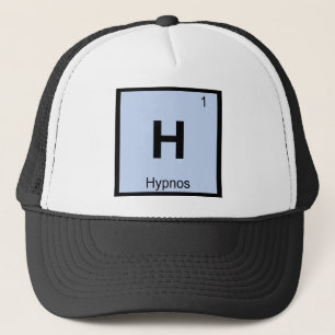 H - Hypnos Greek Chemistry Periodic Table Symbol Trucker Hat
