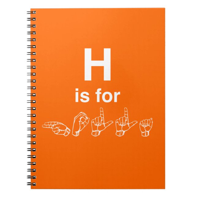 H is for HOLLA Notebook from DEAFinitelySLANG (Front)