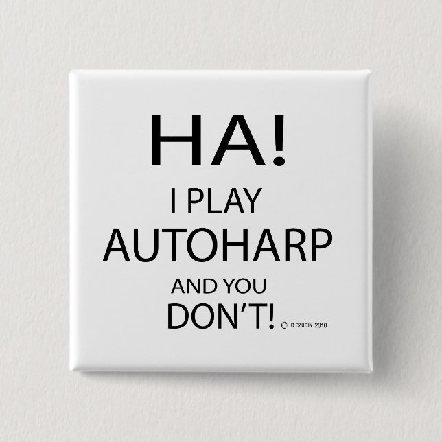 Ha Autoharp 2 Inch Square Button (Front)