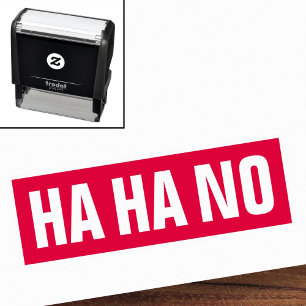 Ha ha no self-inking stamp