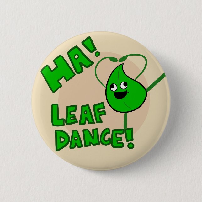 "Ha! Leaf Dance" button (Front)
