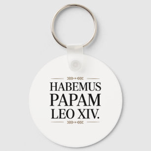 Habemus Papam Leo Xiv. Pope 1  Keychain