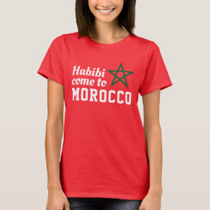 Habibi Come To Morocco Flag Red Green Star T-Shirt