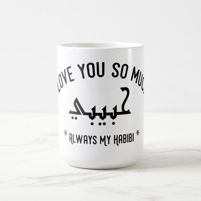 Habibi toujours ma tasse de Habibi je t'aime (Centre)