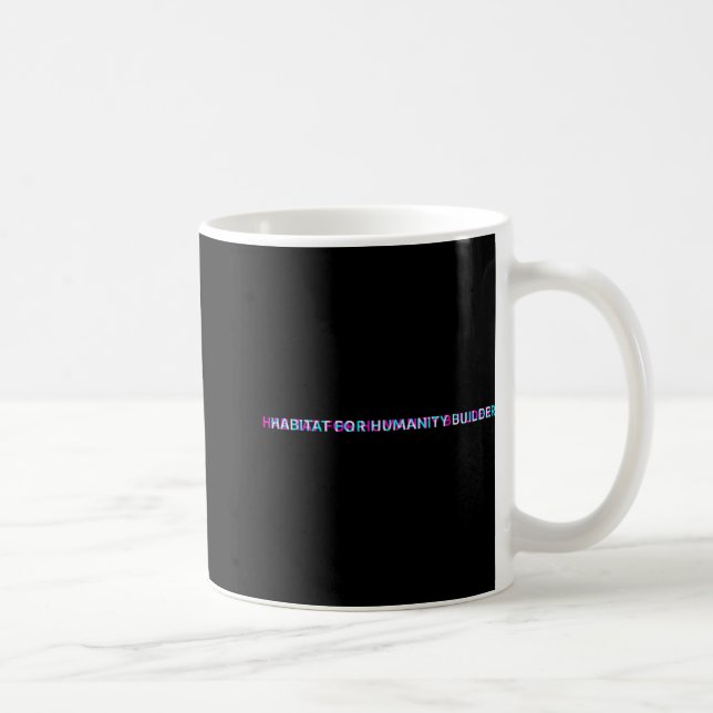Habitat For Humanity Builder First Great Good Luck Coffee Mug (Right)