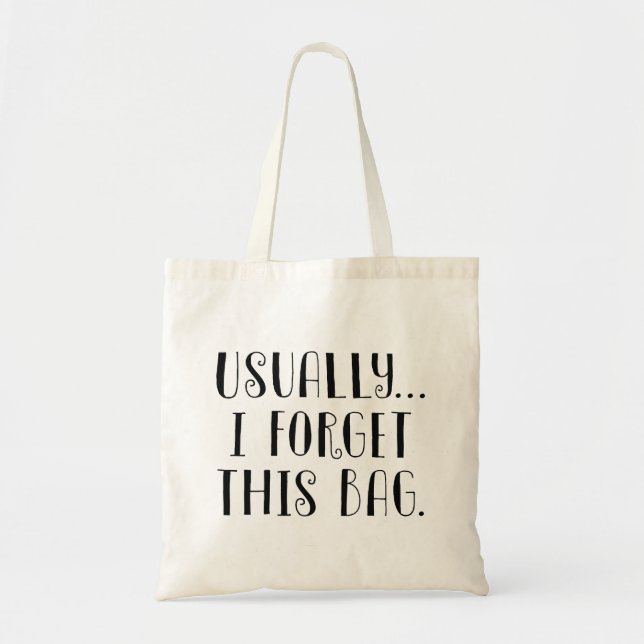 Habituellement... J'Oublie Ce Sac (Devant)