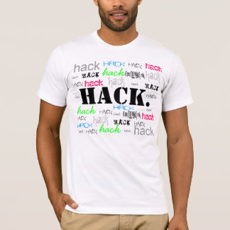 hack T-Shirt
