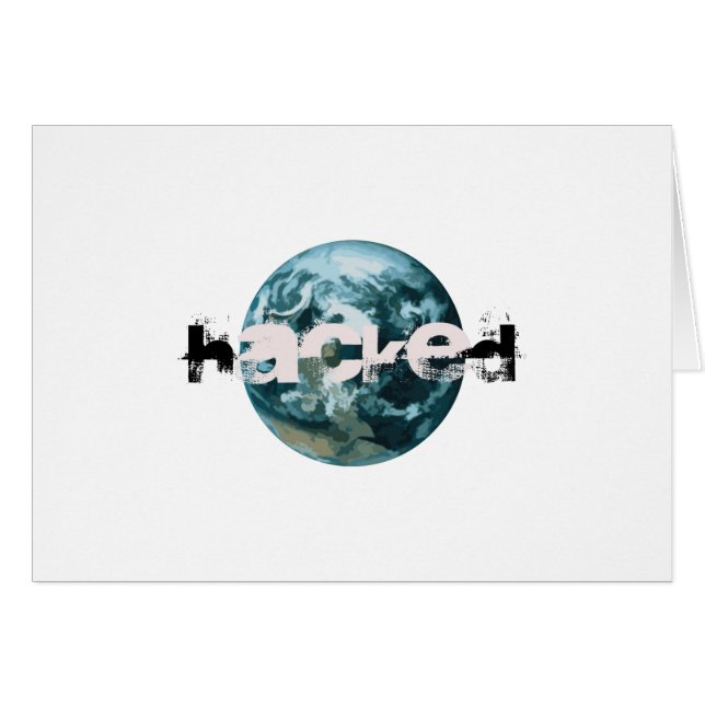 Hacked Planet Earth (Front Horizontal)