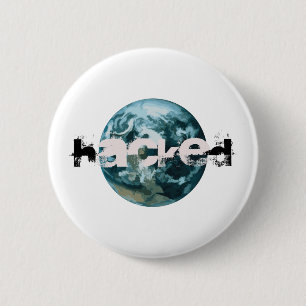 Hacked Planet Earth 2 Inch Round Button