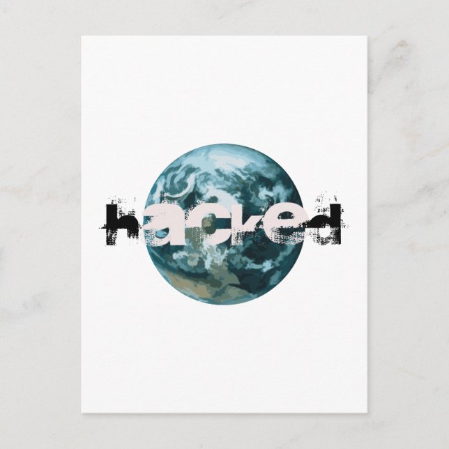 Hacked Planet Earth Postcard (Front)