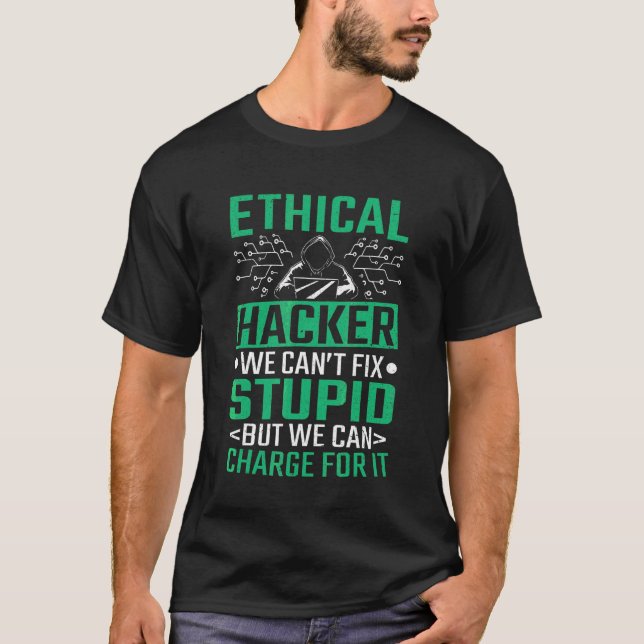 Hacker Computer Code Ethical Hacker Cybersecurity T-Shirt (Front)