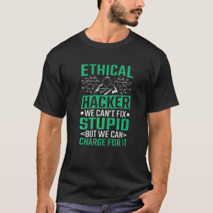 Hacker Computer Code Ethical Hacker Cybersecurity T-Shirt