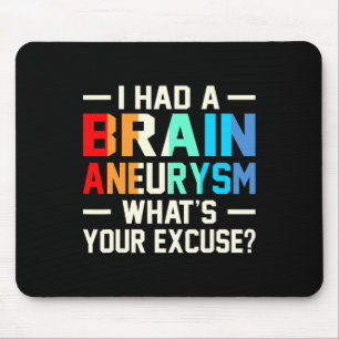 Had A Brain Aneurysm Awareness Month Supporter Gra Mouse Pad